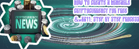 Create your own cryptocurrency online free